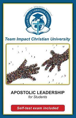 Apostolic Leadership for students by Jeff Van Wyk Ph. D.