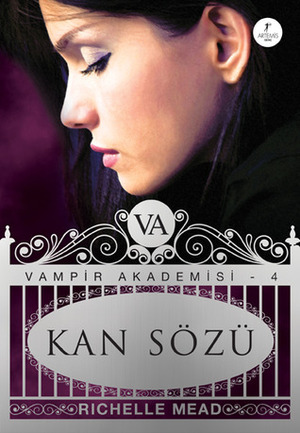 Kan Sözü by Richelle Mead, Selim Yeniçeri