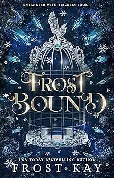 Frost Bound by Frost Kay