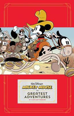 Mickey Mouse: The Greatest Adventures by Walt Disney, Floyd Gottfredson, Merrill De Maris
