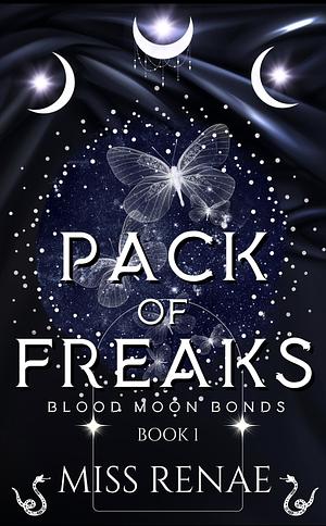Pack of Freaks by Miss Renae