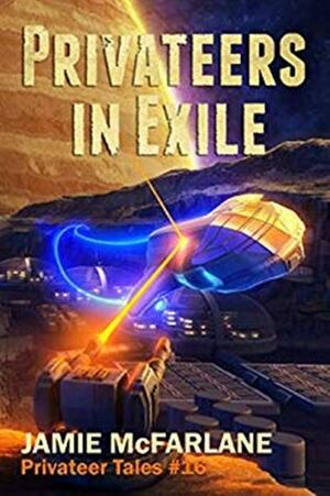 Privateers in Exile by Jamie McFarlane