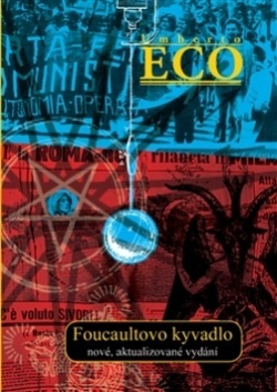 Foucaultovo kyvadlo by Umberto Eco