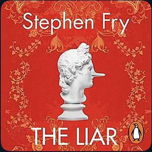 The Liar by Stephen Fry