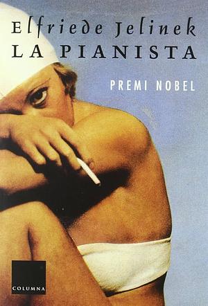 La pianista by Elfriede Jelinek