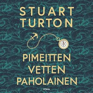 Pimeitten vetten paholainen by Stuart Turton