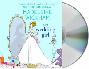 The Wedding Girl by Madeleine Wickham