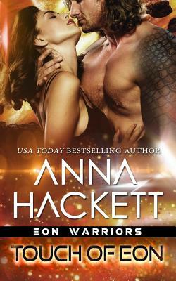 Touch of Eon by Anna Hackett