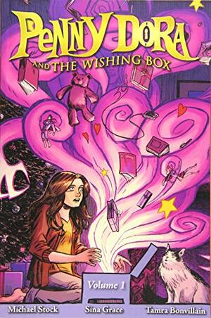 Penny Dora & The Wishing Box, Vol 1 by Michael Stock