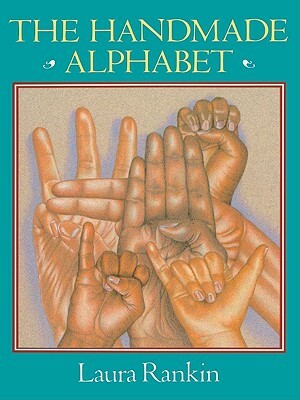 The Handmade Alphabet by Laura Rankin