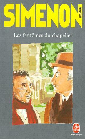 Les fantômes du chapelier by Georges Simenon