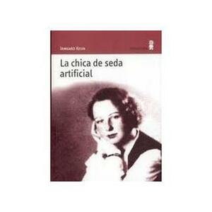 La chica de seda artificial by Irmgard Keun, Rosa Pilar Blanco