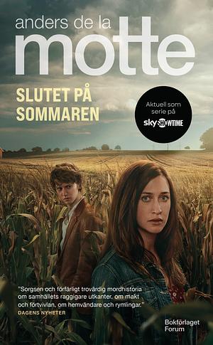 Slutet på sommaren by Anders de la Motte