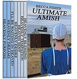 The Ultimate Amish Romance Boxed Set Collection by Becca Fisher