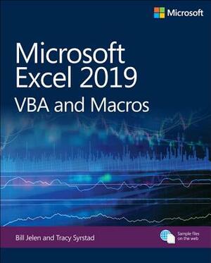Microsoft Excel 2019 VBA and Macros by Bill Jelen, Tracy Syrstad