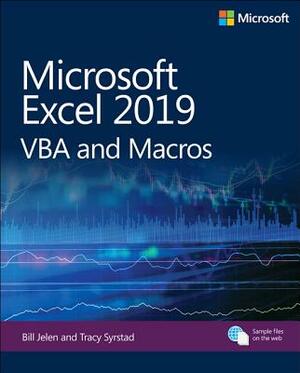 Microsoft Excel 2019 VBA and Macros by Bill Jelen, Tracy Syrstad