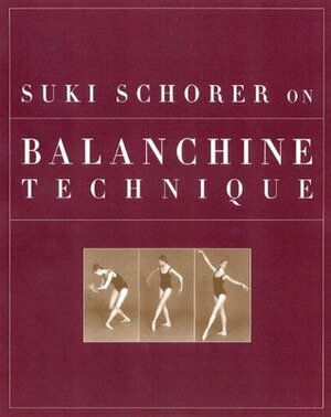 Suki Schorer on Balanchine Technique by Carol Rosegg, Russell Lee, Sean Yule