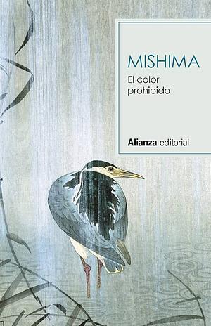 El color prohibido by Yukio Mishima