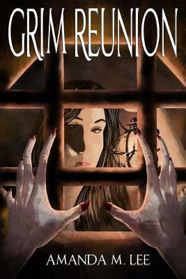 Grim Reunion by Amanda M. Lee
