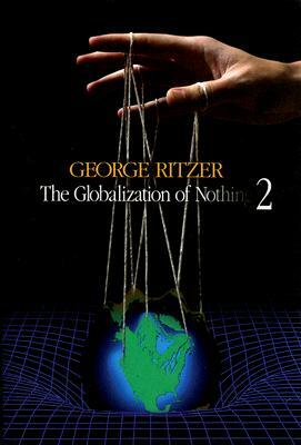 The Globalization of Nothing 2 by George Ritzer