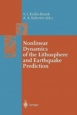 Nonlinear Dynamics of the Lithosphere and Earthquake Prediction by 