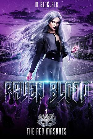 Raven Blood by M. Sinclair