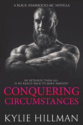 Conquering Circumstances by Rose Vaden, Kylie Hillman, Dana Lamonthe