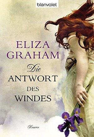 Die Antwort des Windes by Eliza Graham