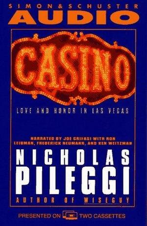 Casino Love and Honor in Las Vegas by Nicholas Pileggi