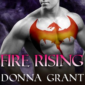 Fire Rising by Donna Grant