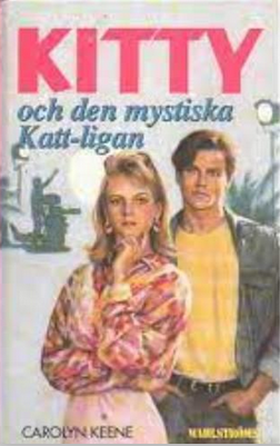 Kitty och den mystiska Katt-ligan by Carolyn Keene