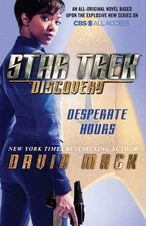 Desperate Hours by David Mack