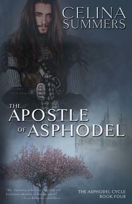 The Apostle of Asphodel by Celina Summers