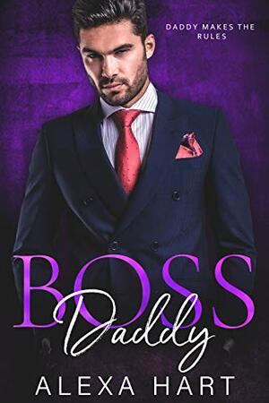 Boss Daddy by Alexa Hart