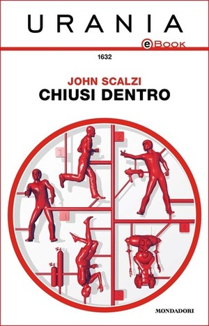 Chiusi dentro by John Scalzi
