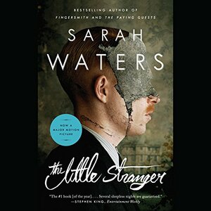 The Little Stranger by Sarah Waters