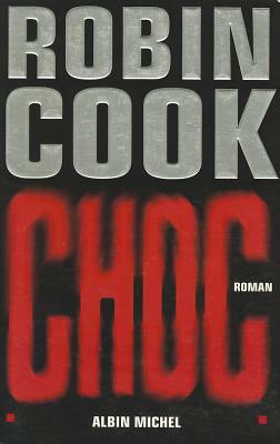 Choc by Robin Cook