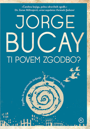 Ti povem zgodbo? by Jorge Bucay