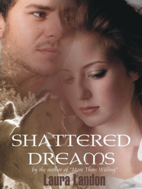 Shattered Dreams by Laura Landon