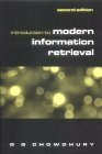 Introduction to Modern Information Retrieval by G.G. Chowdhury