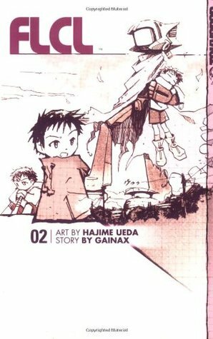 FLCL, Volume 2 by Hajime Ueda, Gainax