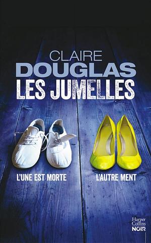 Les Jumelles by Claire Douglas