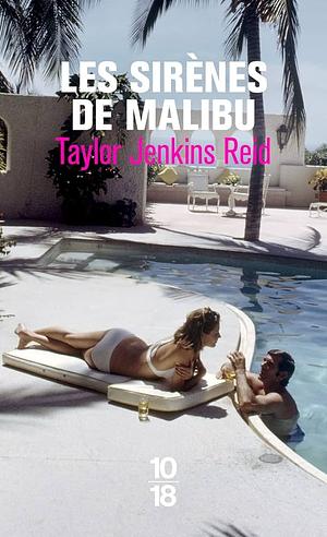 Les sirènes de Malibu by Taylor Jenkins Reid
