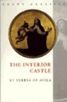 The Interior Castle by Robert Van De Weyer