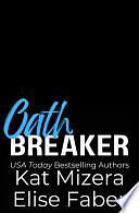 Oathbreaker by Elise Faber, Kat Mizera