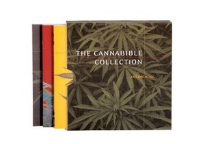 The Cannabible Collection: The Cannabible 1/the Cananbible 2/the Cannabible 3 by Jason King