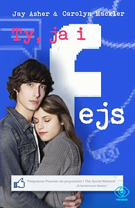 Ty, ja i fejs by Jay Asher, Carolyn Mackler