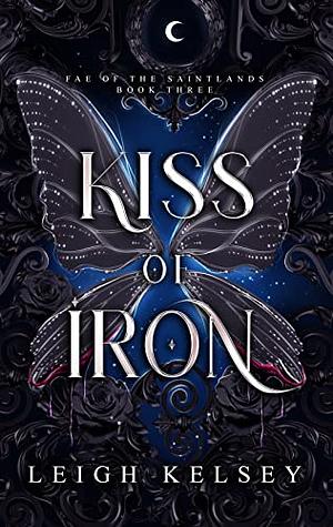 Kiss of Iron by Leigh Kelsey