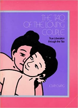 The Tao of Loving Couple by Jolan Chang