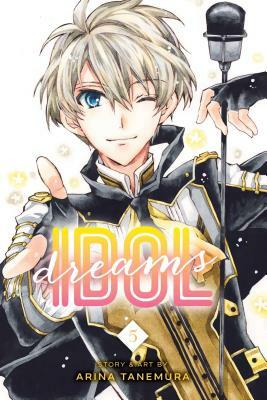 Idol Dreams, Vol. 5, Volume 5 by Arina Tanemura